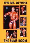 1999 Mr. Olympia: The Complete Pump Room