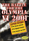 2001 Battle for the Olympia (Dual price US$34.95 or A$44.95)