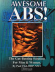 Awesome Abs: The Gut-Busting Solution for Men & Women